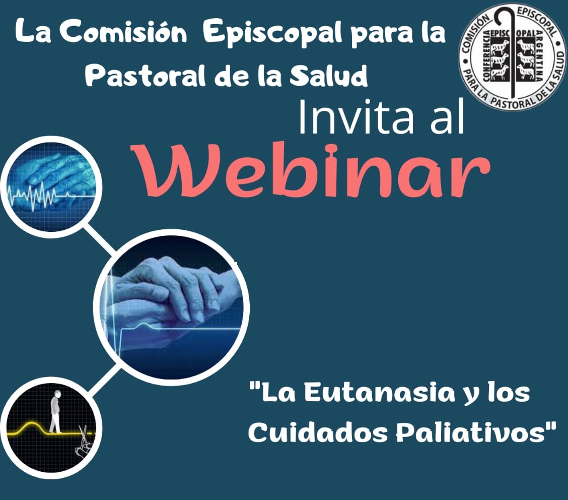 Webinar: La Eutanasia y los Cuidados Paliativos