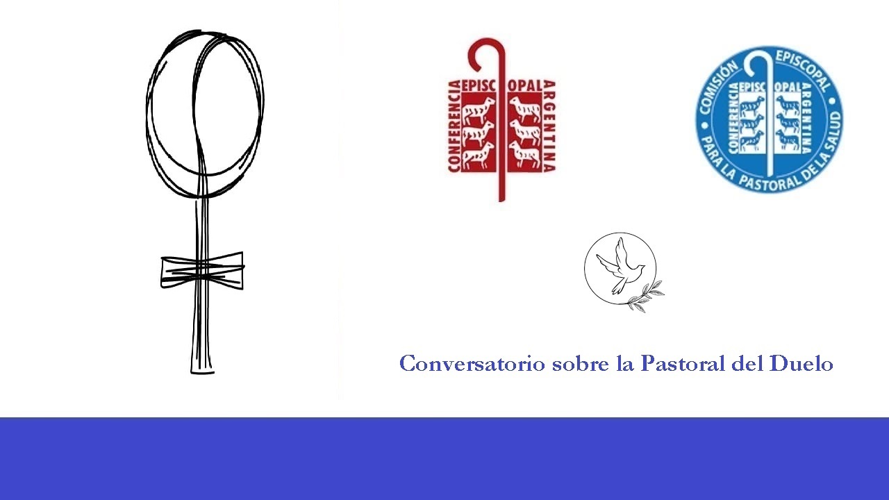 Conversatorio sobre la Pastoral del Duelo