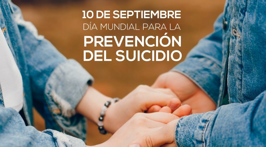 10 de septiembre, Día Mundial para la Prevención del Suicidio